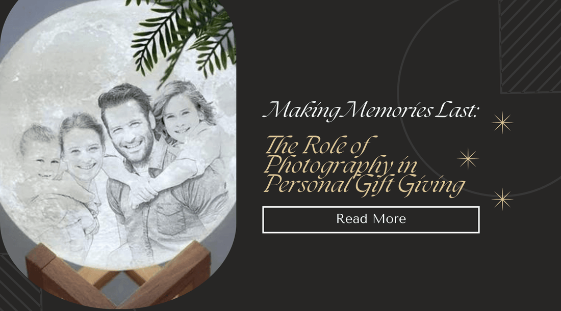 Making Memories Last: The Role of Photography in Personal Gift Giving